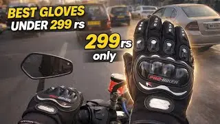 Purchasing New Riding Gloves | Best Gloves For Bike Riding | Best Gloves Under 299 Rs | Pro Biker