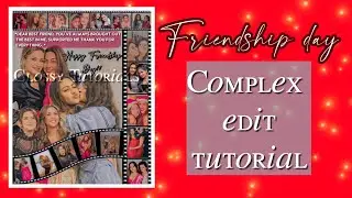 Beautiful complex friendship day edit tutorial for fanpages💝| PicsArt edit tutorial for fanpages|