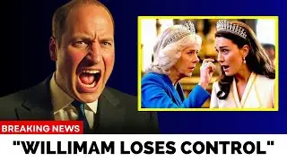 William FURIOUS After Camilla FORCES Kate to Lend Her Royal Tiara
