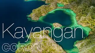 KAYANGAN BAY by drone - CORON, Palawan, Philippines