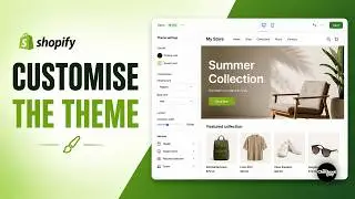 How to Customize Your Shopify Store (Step-by-Step)