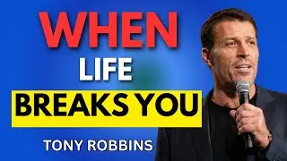 Do this When Life Breaks You | Tony Robbins Inspired Powerful Motivational Speech