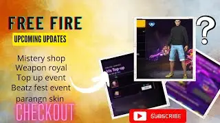 Free fire upcoming updates ✨✨      #freefire #misteryshopff #weaponroyal #beatzfestevent #ffupdates