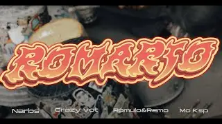 Narbs Project,  @crazyvct , @RomuloRemo98 , @kspmusiccol, - Romario (Oficial Video)
