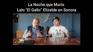 La Noche que Murio Lalo 