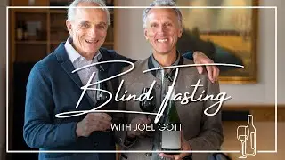 Blind Tasting with Joel Gott @JoelGottWines
