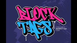 Block Tags Graffiti Font