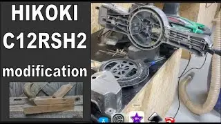 003 Hikoki C12RSH2 modyfikacja - miter saw modification