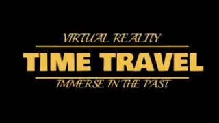 Virtual Reality Time Travel