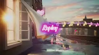 Replay | - R&B Music That Feels Like the 90’s