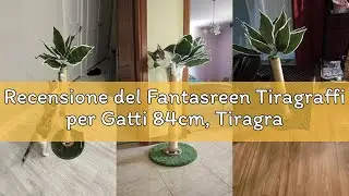 Recensione del Fantasreen Tiragraffi per Gatti 84cm, Tiragraffi Alto per da Interno con Giocattolo p