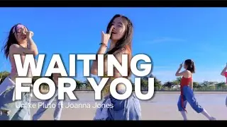 [ 20/10 PROJECT ] Waiting For You by @UnlikePluto ft @Joanna Jones | Choreography by Zeal Ladies