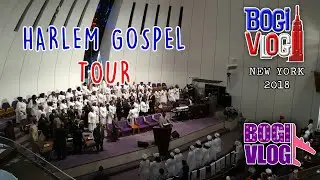 BogiVlog - Harlem Gospel Tour New York 2018