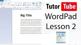 WordPad - Tutorial 2 - Zoom in and Zoom Out