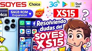SOYES XS15 RESOLVIENDO las DUDAS m&aacute;s frecuentes