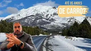 Vamos de CARRO até a CORDILHEIRA dos ANDES - Buenos Aires a Bariloche de carro