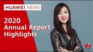 Новости Huawei: финансовые факты и цифры 2020 года