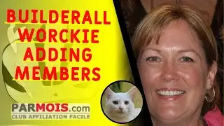 Builderall Worckie   Adding Members