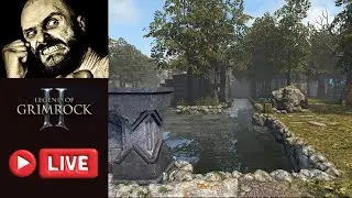 Legend of Grimrock 2 - LIVE