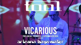 Arizona Bayswater - Vicarious [Live Tool Cover, 2024-09-20]