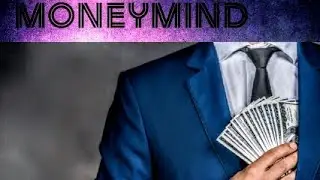 Moneymind by Druskee