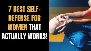 7 Best Self Defense Techniques For Women That Actually Work!