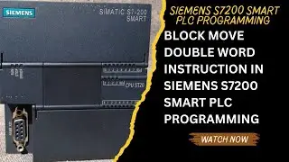 BLOCK MOVE DOUBLE WORD INSTRUCTION IN SIEMENS S7200 SMART PLC PROGRAMMING