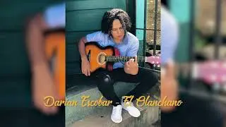 Darian Escobar   El Olanchano