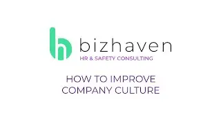 How To Improve Company Culture?