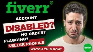 No Orders, Account Disabled, No Approval? Full Fiverr Tutorial + Fixes (Step-by-Step Guide 2025)