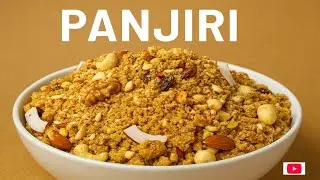 PANJIRI Recipe | Winter Special Panjiri | Healthy & Nutritious Homemade Panjiri
