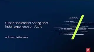 Oracle Backend for Spring Boot multi-cloud install on Azure