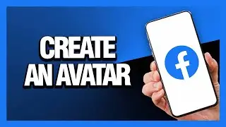How To Create An Avatar On Facebook App Easy & Quick