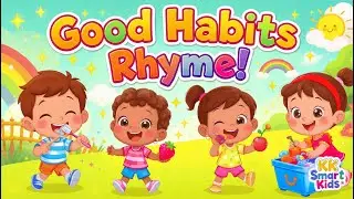 Good Manners | Healthy Habits & Eating | KK Smart Kids | Fun Educational