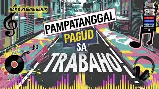 2026 New Trending Songs | Pampatanggal Pagud | Rap & Reggae Remix | Muzhika XL