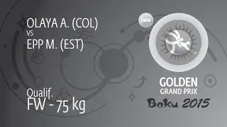 Qual. FW - 75 kg: M. EPP (EST) df. A. OLAYA (COL) by FALL, 7-0