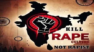 Rape Culture in India : The Truth Behind Sexual Violence and Enequality
