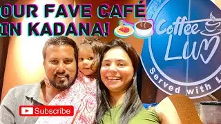 ආයෙත් ආවා අපේ ආසම තැනට Coffee Luv Kadana |Good Coffee, Better Vibes