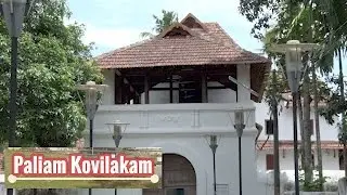 Paliam Palace | Kerala Heritage