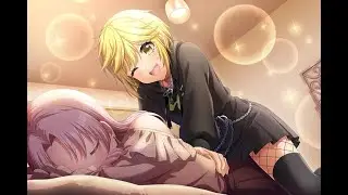 D4DJ- 4★ Tsukimiyama Nagisa [Always Looking Up at the Skylight] [Nagisa's Signature Special Massage]