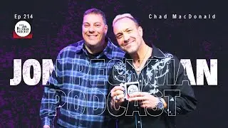 Paid Fluid Clamor | Chad MacDonald | Jon Peckman Podcast | Ep 214
