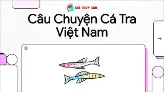 XUẤT KHẨU C&Aacute; TRA 2025 ✅ PHỤC HỒI, PH&Acirc;N H&Oacute;A & CƠ HỘI THỊ TRƯỜNG #PODCAST @catravietnam @thuysanwork
