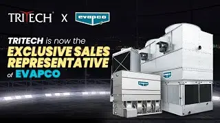 EVAPCO &times; Tritech: Global Cooling Excellence, Now in Bangladesh
