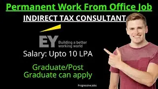 INDIRECT TAX CONSULTANT Job | EY is hiring | Progressive Jobs