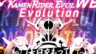 【MAD】Kamen Rider Evol 『Evolution』By AXL21