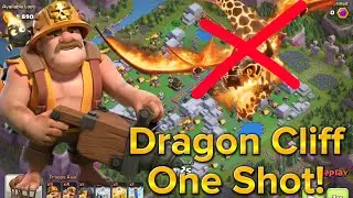 Default DRAGON CLIFF one shot in a raid (Clash of Clans)