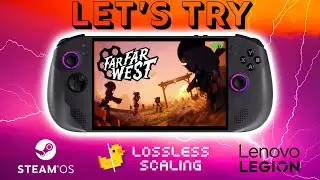 Far Far West: NEW Wild West PVE Shooter - Legion Go S Z1E 32Gb SteamOS Performance test