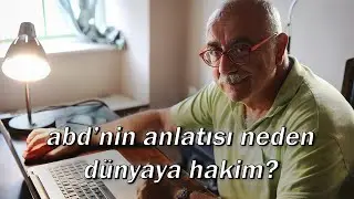 ABD'nin anlatısı neden dünyaya hakim? (29 Mayıs 2022)