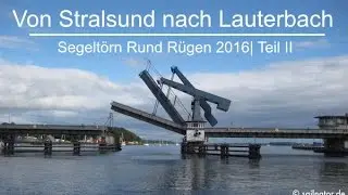 Von Stralsund nach Lauterbach | Rund Rügen Teil II