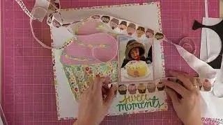 Crafty Ribbons DT | Sweet Moments | Layout Process